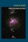 Lorenzo Licalzi - Psicologia di Dio