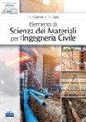 Paolo Colombo, Dina Festa - Elementi di scienza dei materiali per l'ingegneria civile