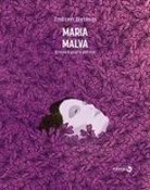 Emiliano Dominici - Maria Malva. Brucia il giorno per me