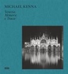 Sandro Parmiggiani - Michael Kenna Venezia. Memorie e tracce
