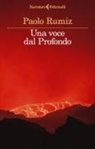 Paolo Rumiz - Una voce dal profondo