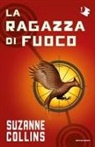 Suzanne Collins - La ragazza di fuoco. Hunger games