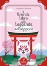 Gianmarco Bertone, Gianmarco Bertone - Il grande libro sulle leggende del Giappone