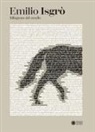 Marco Bazzini, Chiara Gatti - Emilio Isgrò. Sillogismo del cavallo