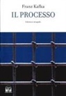 Franz Kafka - Il processo