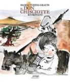 Alessandra Gracis - Il Don Chisciotte ritrovato-Reencontrer a Don Quijote