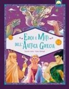 Gabriella Santini, Valeria Abatzoglu - Eroi e miti dell'antica Grecia