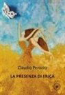 Claudio Perozzo - La presenza di Erica