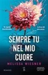 Melissa Wiesner - Sempre tu nel mio cuore