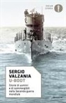 Sergio Valzania - U-Boot. Storie di uomini e di sommergibili nella Seconda guerra mondiale