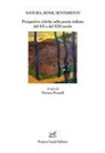 Flaviano Pisanelli - Natura, sensi, sentimenti. Prospettive critiche sulla poesia italiana del XX e del XXI secolo