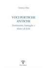 Gabriele Dini - Voci poetiche antiche. Sentimenti, battaglie e slanci di fede