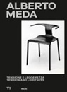 Marco Sammicheli - Alberto Meda. Tensione e leggerezza-Tension and lightness