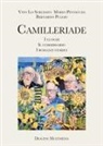 Vito Lo Scrudato, Mario Pintacuda, Bernardo Puleio - Camilleriade. I luoghi, il commissario, i romanzi storici