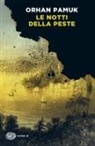 Orhan Pamuk - Le notti della peste