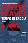 Jeffery Deaver - Tempo di caccia