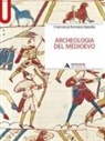 Francesca Romana Stasolla - Archeologia del Medioevo