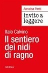 Annalisa Ponti - Invito a leggere 'Il sentiero dei nidi di ragno' di Italo Calvino