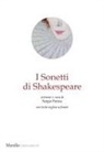 William Shakespeare - I sonetti di Shakespeare. Testo inglese a fronte