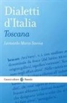 Leonardo Maria Savoia - Dialetti d'Italia: Toscana