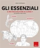 Carlo Scataglini - Gli essenziali. Il mio raccoglitore di classe terza. Secondaria di primo grado