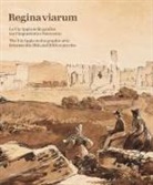 Gabriella Bocconi - Regina Viarum. La via Appia nella grafica tra Cinquecento e Novecento