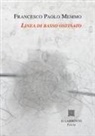 Francesco Paolo Memmo, Guido Strazza - Linea di basso ostinato. Le poesie 1971-1997