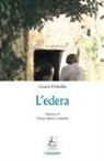 Grazia Deledda - L' edera