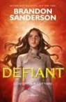 Brandon Sanderson - Defiant. Continua a lottare