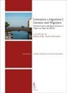 Barbara Kuhn, Marita Liebermann - Letteratura e migrazione. Proposte intorno alla figura del ponte-Literatur und Migration. Fragen zur Figur der Brücke