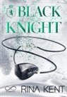 Rina Kent, Sara Marrano - Black knight. Ediz. italiana