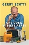 Gerry Scotti - Che cosa vi siete persi
