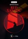 Giuseppe de Giglio, Gianluca Morozzi - Red xanadu