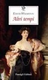 Edith Wharton - Altri tempi