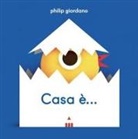 Philip Giordano - Casa è