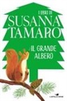 Susanna Tamaro - Il grande albero