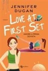 Jennifer Dugan - Love at first set. Amore a prima (s)vista