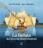 Iosif Brodskij, Igor' Olejnikov - La ballata del piccolo rimorchiatore