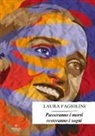 Laura Fagiolini - Passeranno i morti resteranno i sogni