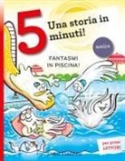 Giuditta Campello, Febe Sillani - Fantasmi in piscina! Stampatello maiuscolo