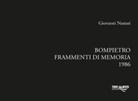 Giovanni Nastasi - Bompietro. Frammenti di memoria 1986
