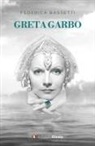 Federica Bassetti - Greta Garbo