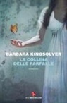 Barbara Kingsolver - La collina delle farfalle