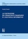 Claudio Teodori - La costruzione del rendiconto finanziario e il suo ruolo informativo