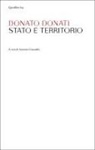 Donato Donati, Antonio Cassatella - Stato e territorio