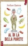 Stefano Zattera - Al di là della parete