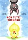 Sabrina Ginocchio, Elisabetta Micheloni - Non tutti dormono