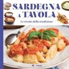 Luca Fotografo Podda, Giulio Concu - Sardegna a tavola. Le ricette della tradizione