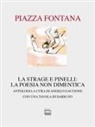 Angelo Gaccione - Piazza Fontana. La strage e Pinelli: la poesia non dimentica