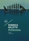 Veronica Galletta - Pelleossa